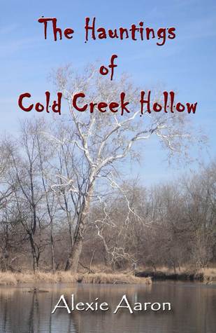 The Hauntings of Cold Creek Hollow (2000)