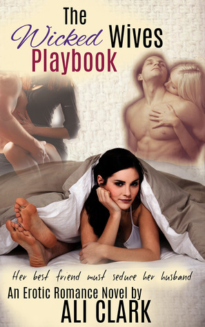 The Wicked Wives Playbook