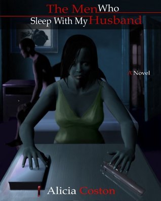 The Men Who Sleep With My Husband (2008)