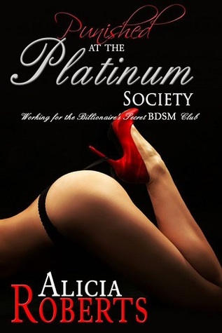 Punished at the Platinum Society: Working for the Secret BDSM Club (2000)
