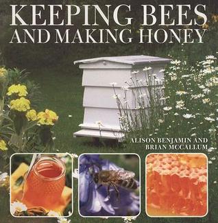 Keeping Bees and Making Honey (2008)
