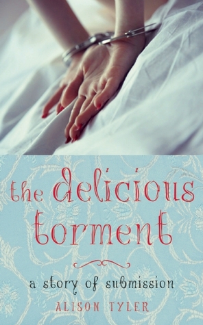 The Delicious Torment (2013)