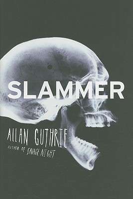 Slammer (2009)