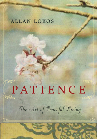 Patience: The Art of Peaceful Living (2012)