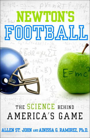Newton's Football: The Science Behind America's Game (2013)
