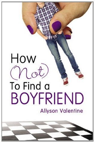 How (Not) to Find a Boyfriend (2013)