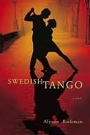 Swedish Tango: A Novel