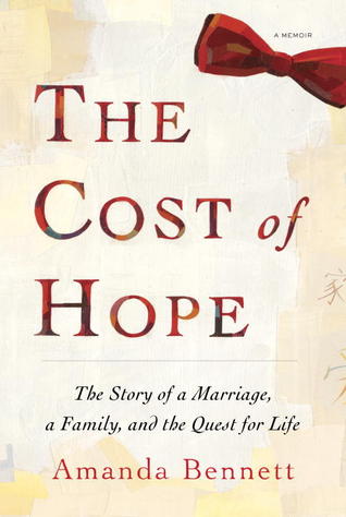 The Cost of Hope: A Memoir (2012)