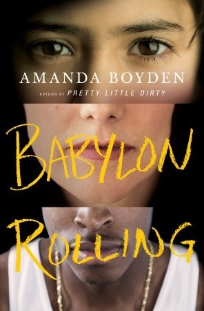 Babylon Rolling: A Novel (2008)