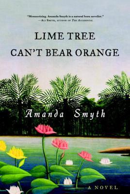 Lime Tree Can't Bear Orange Lime Tree Can't Bear Orange (2009)