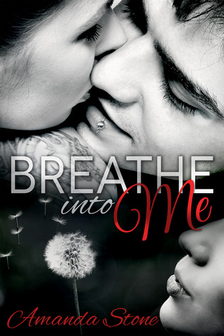 Breathe into Me
