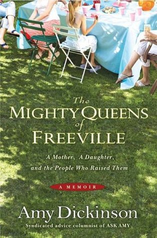 The Mighty Queens of Freeville: A Mother, a Daughter, and the People Who Raised Them (2008)