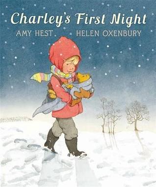 Charley's First Night. by Amy Hest