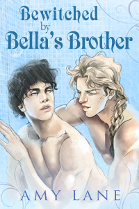 Bewitched by Bella's Brother