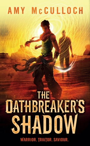 The Oathbreaker's Shadow (2013)