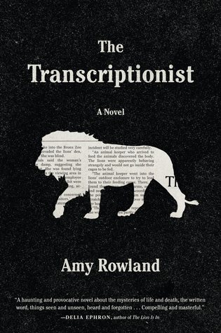 The Transcriptionist: A Novel