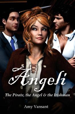 Angeli - The Pirate, the Angel & the Irishman