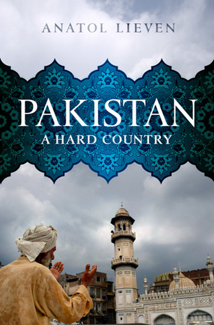 Pakistan: A Hard Country