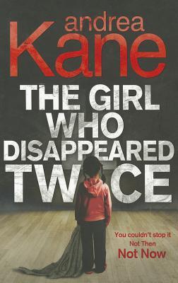 Girl Who Disappeared Twice