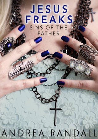 Jesus Freaks: Sins of the Father