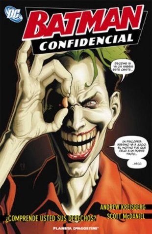 Batman confidencial #5: ¿Conoce usted sus derechos? (2010)
