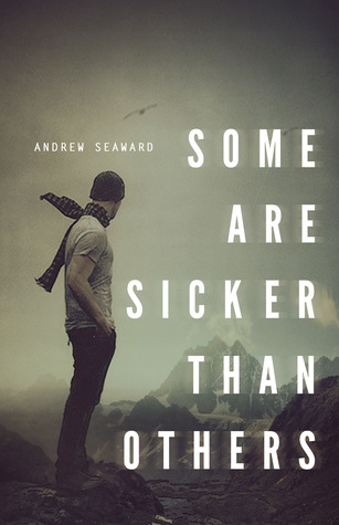 Some Are Sicker Than Others (2012)
