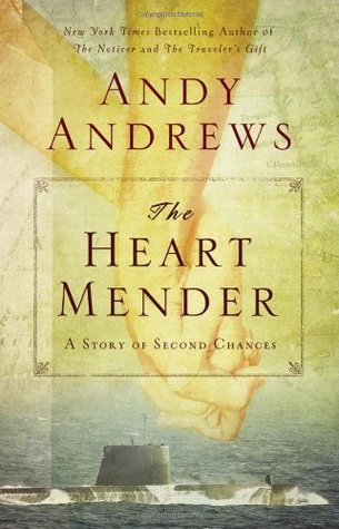 The Heart Mender: A Story of Second Chances (2010)