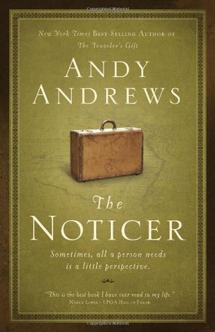 The Noticer: Sometimes, All a Person Needs Is a Little Perspective (2009)