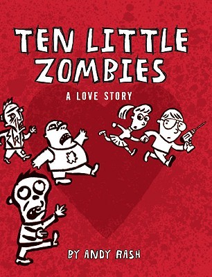 Ten Little Zombies: A Love Story (2010)