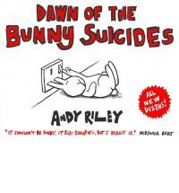 Dawn of the Bunny Suicides