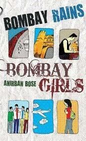 Bombay Rains,  Bombay Girls (2000)