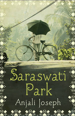 Saraswati Park. Anjali Joseph