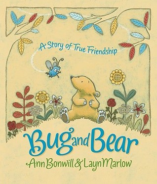 Bug and Bear. by Ann Bonwill