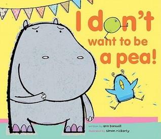 I Don't Want to Be a Pea! (2012)