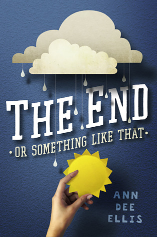 The End or Something Like That (2014)