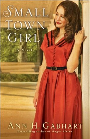 Small Town Girl (Rosey Corner Book #2): A Novel