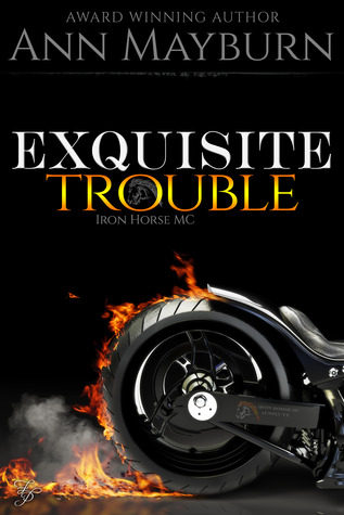 Exquisite Trouble