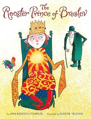 The Rooster Prince of Breslov (2010)