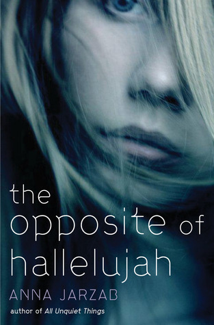 The Opposite of Hallelujah (2012)