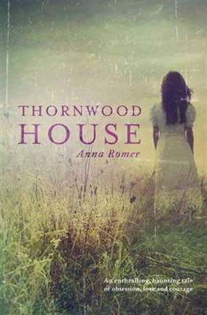 Thornwood House (2013)