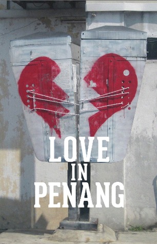 LOVE IN PENANG (2013)