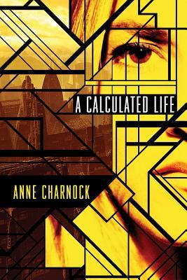 A Calculated Life