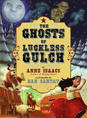 The Ghosts of Luckless Gulch (2008)