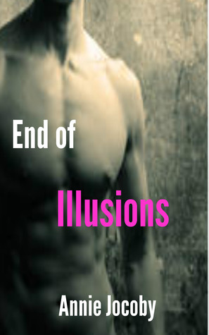 End of Illusions (2013)