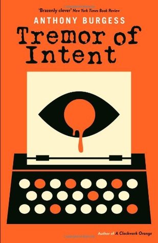 Tremor of Intent. Anthony Burgess (1966)