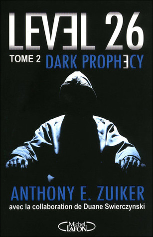 Dark prophecy - Level 26 Tome 2