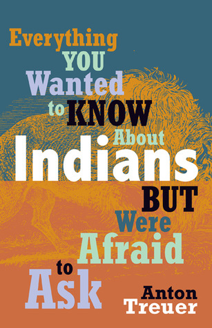 Everything You Wanted to Know about Indians But Were Afraid to Ask (2012)