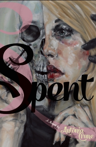 Spent: A Memoir (2014)