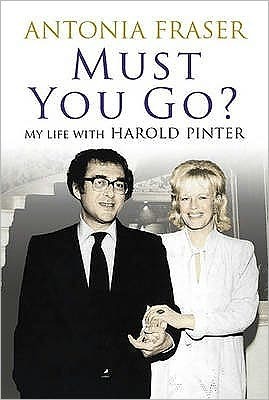 Must You Go?: My Life with Harold Pinter (2010)