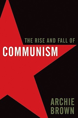 The Rise and Fall of Communism (2009)